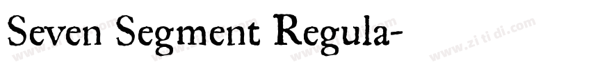 Seven Segment Regula字体转换
